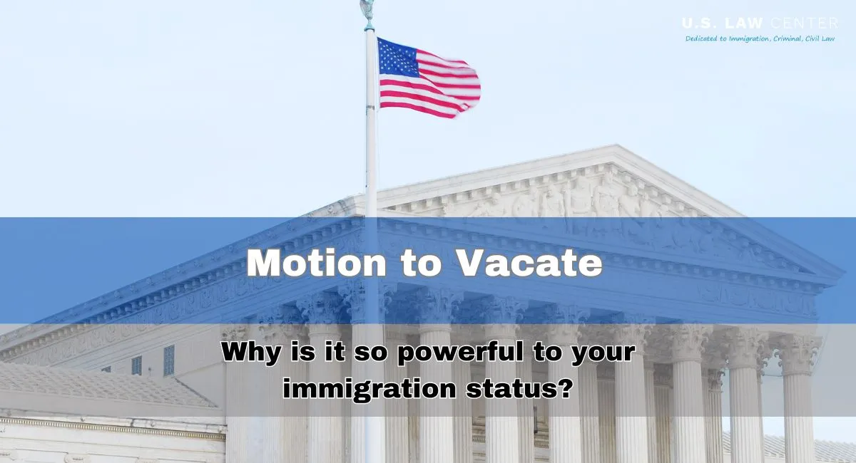 What Is Motion to Vacate and Why Is it So Powerful to Your 