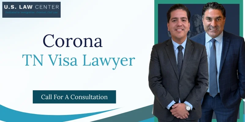best tn visa lawyer in corona